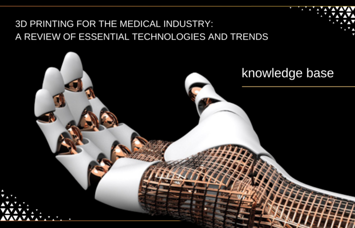 3D-Printing-for-the-Medical-Industry-A-Review-of-Essential-Technologies-and-Trends